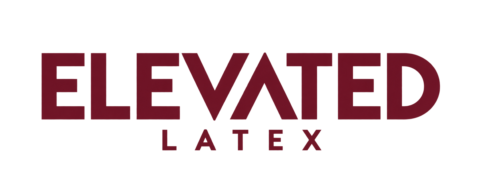 Elevated Latex